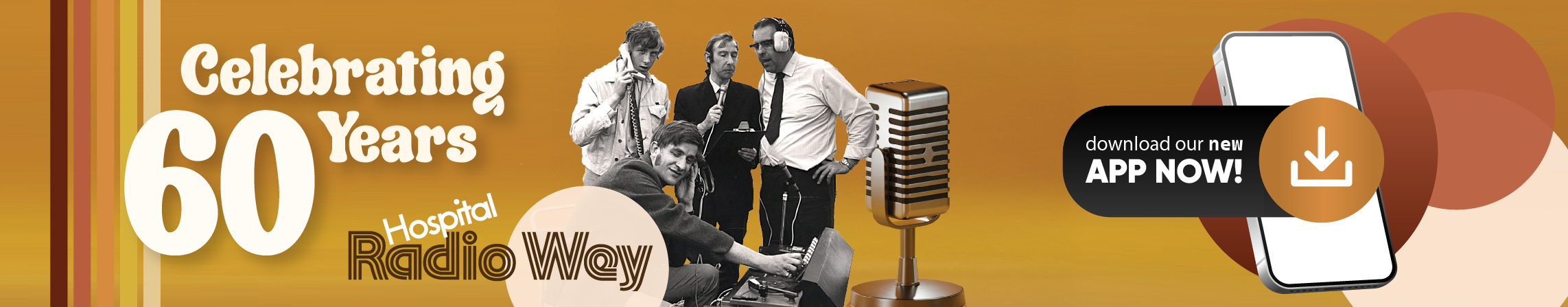 Celebrating 60 years on Radio Wey - Download our new mobile app